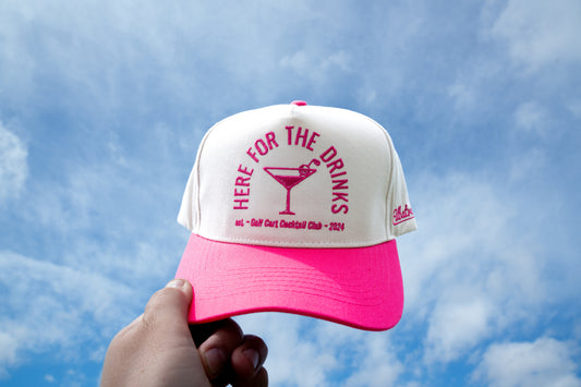 Pink Here For The Drinks Hat