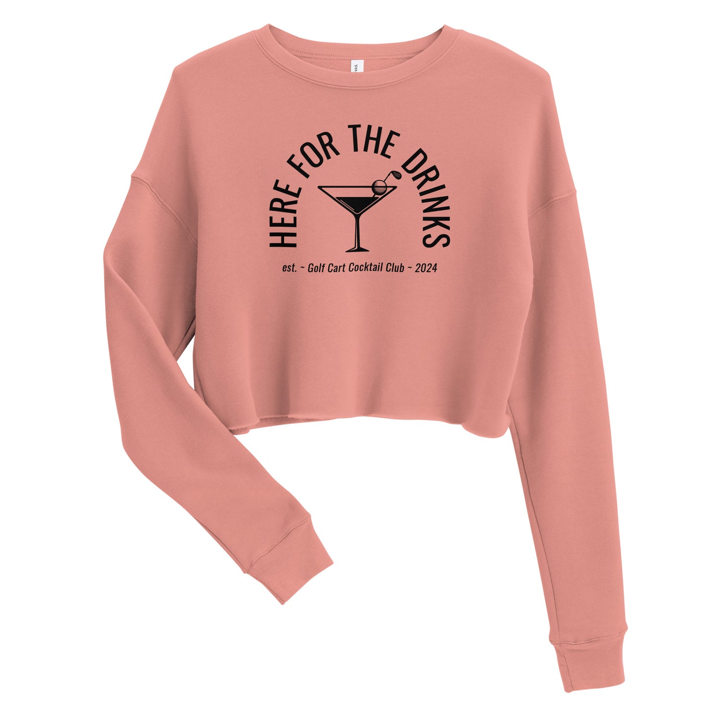 Here for the Drinks Crop Sweatshirt